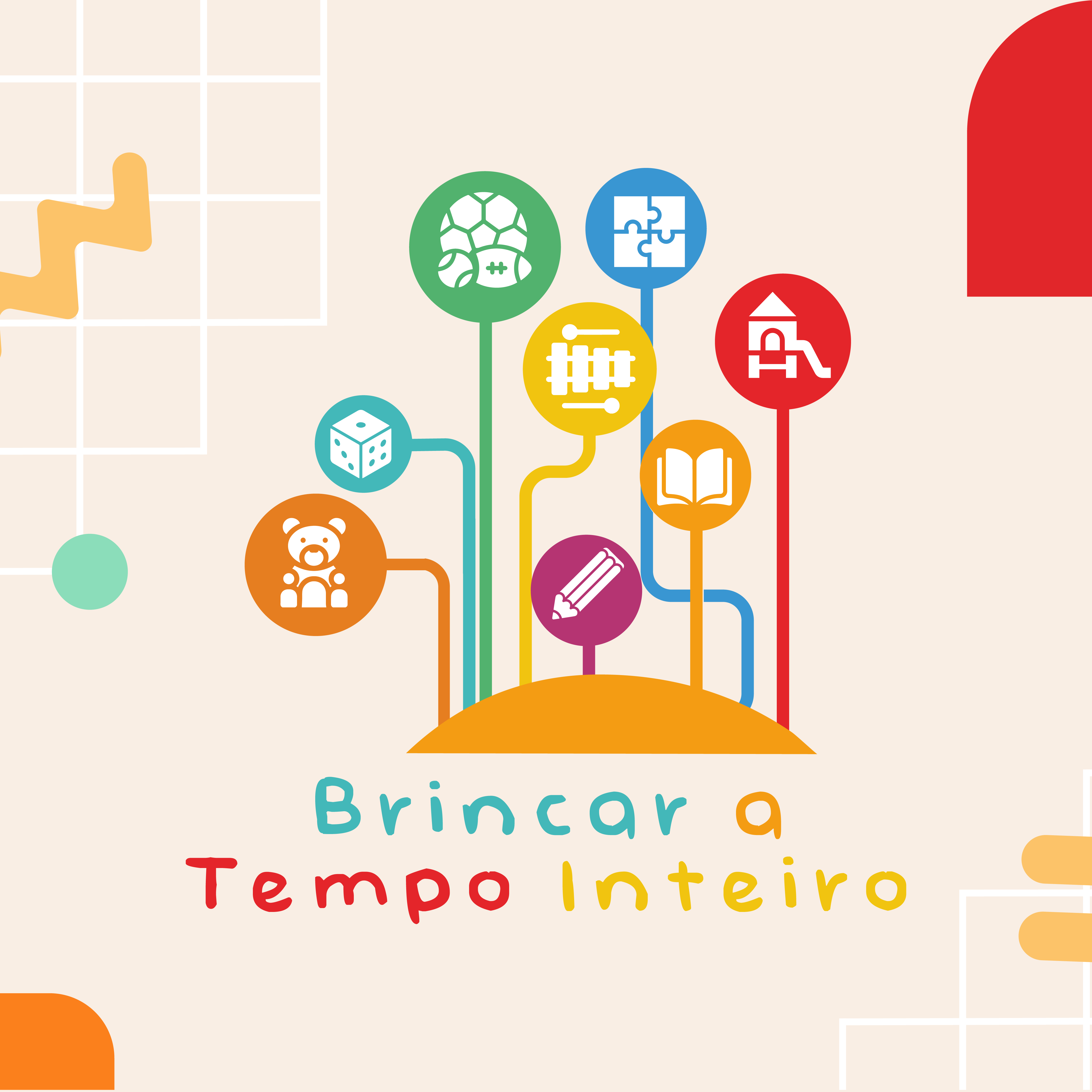 Mensagem de Apresentação do projeto Brincar a Tempo Inteiro