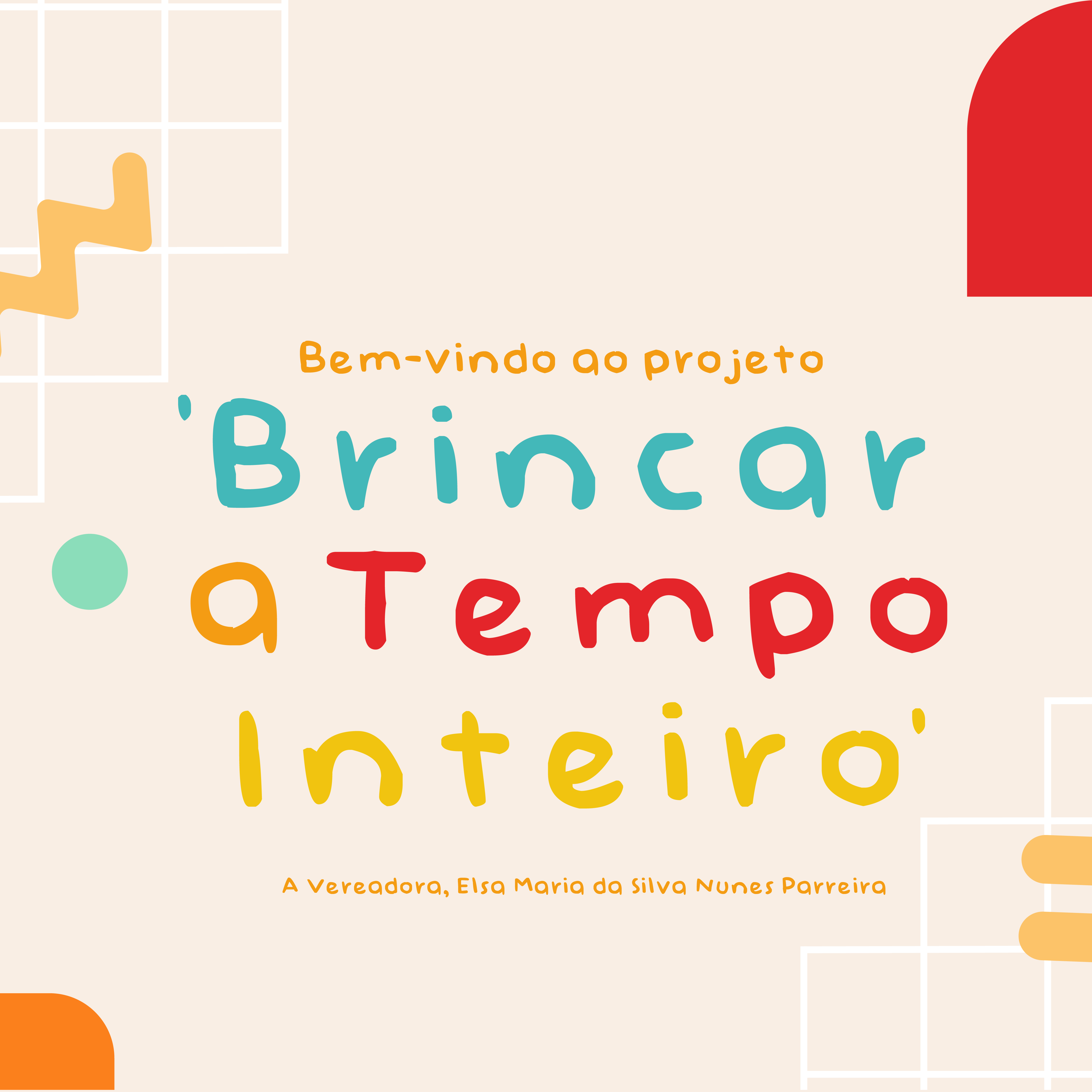 Bem-vindo ao ‘Brincar a Tempo Inteiro’