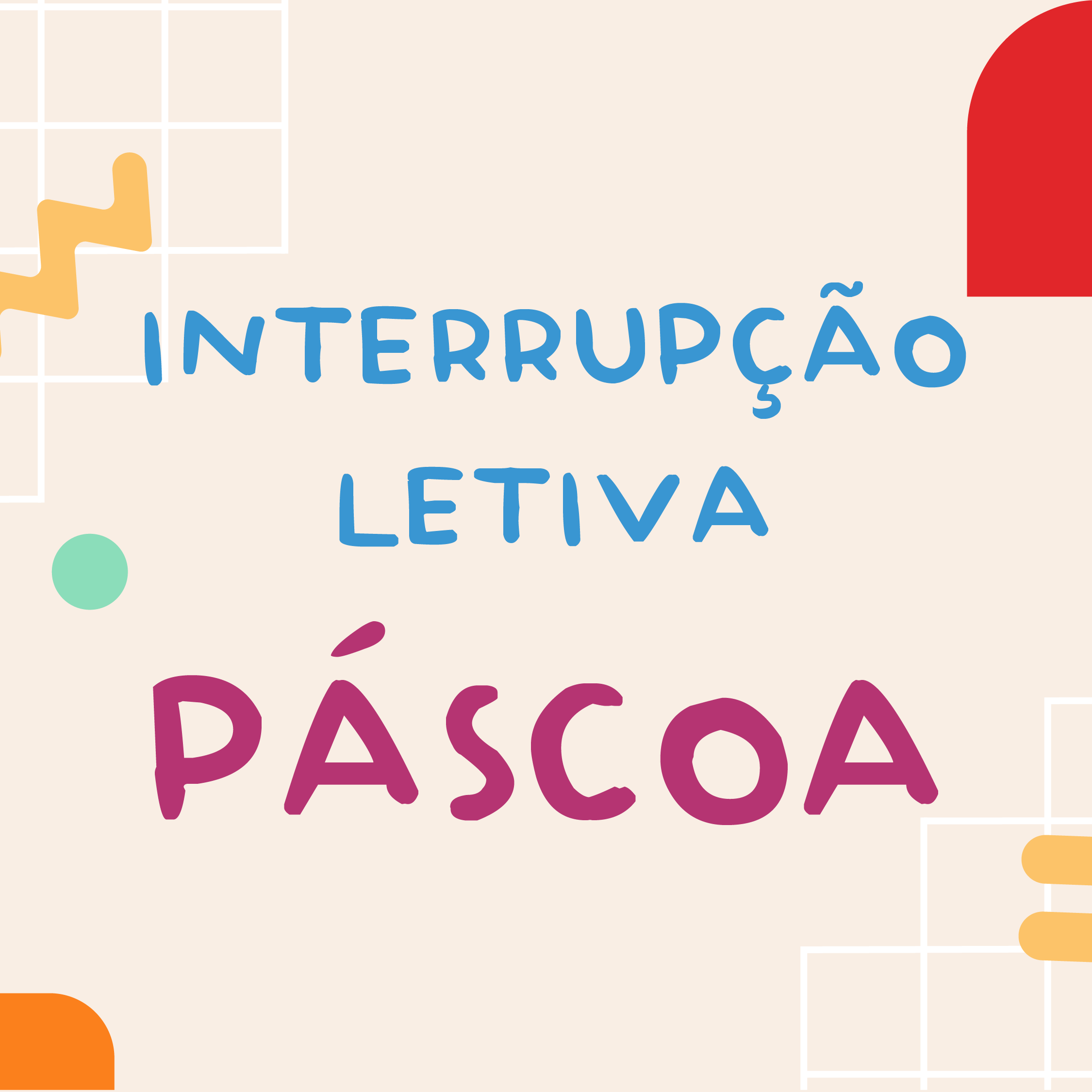 Interrupção Letiva Páscoa